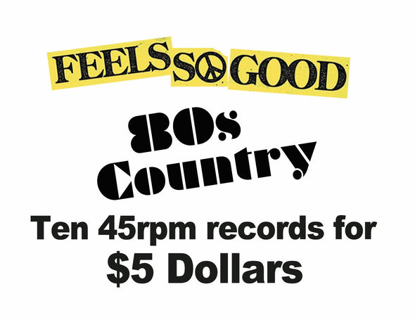 Ten 45rpm Records for $5 - 80s Country - LAST CHANCE!