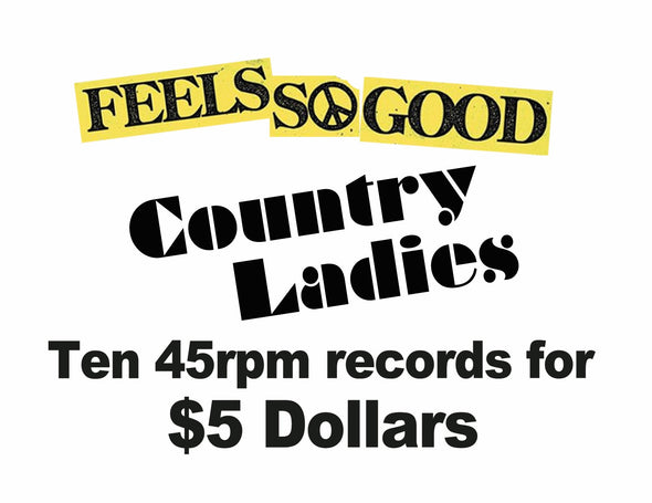 Ten 45rpm Records for $5 - Country Ladies - LAST CHANCE!