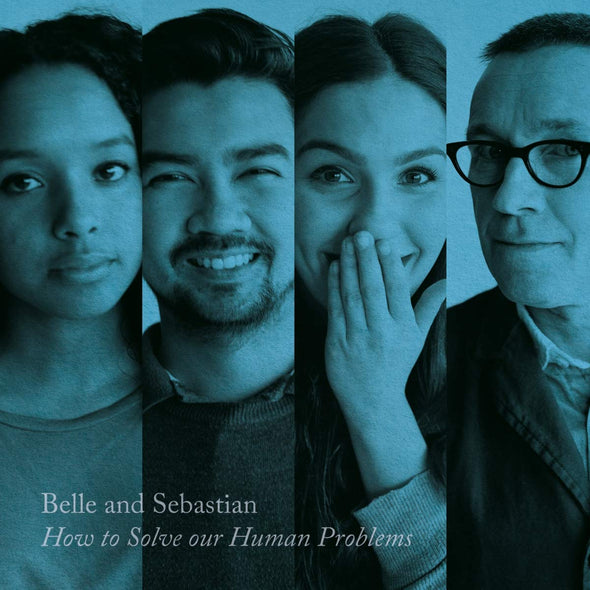 Belle & Sebastian HOW TO SOLVE OUR HUMAN PROBLEMS (PART 3) - (M) (ONLINE ONLY!!)