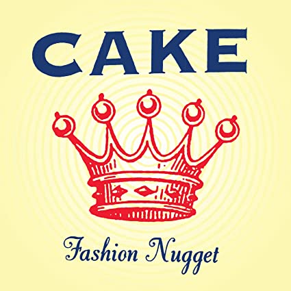 Cake Fashion Nugget [Explicit Content] 180 Gram Vinyl, Remastered, Reissue) - (M) (ONLINE ONLY!!)