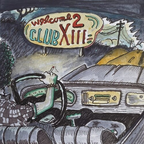 Drive-By Truckers Welcome 2 Club XIII (180 Gram Vinyl) - (M) (ONLINE ONLY!!)