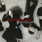 Fleetwood Mac Say You Will - (M) (ONLINE ONLY!!)
