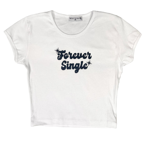 Forever Single - LAST CHANCE!