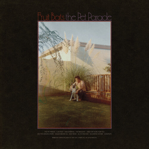 Fruit Bats The Pet Parade - (M) (ONLINE ONLY!!)