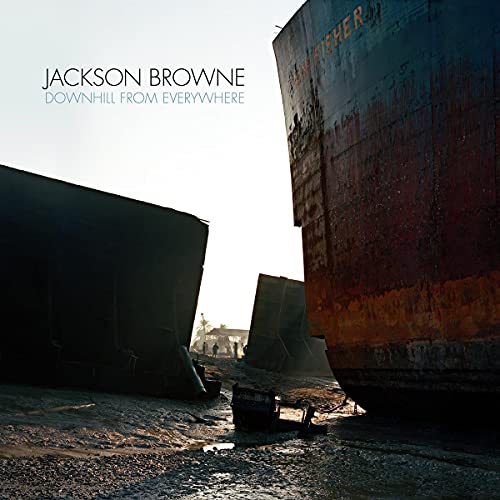 Jackson Browne Downhill From Everywhere - (M) (ONLINE ONLY!!)