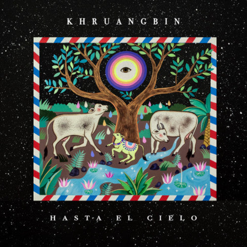 Khruangbin Hasta El Cielo - (M) (ONLINE ONLY!!)