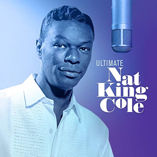 Nat King Cole Ultimate Nat King Cole (2 Lp's) - (M) (ONLINE ONLY!!)