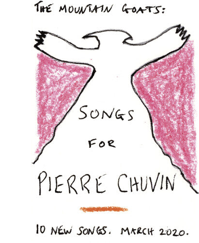 the Mountain Goats Songs for Pierre Chuvin - (M) (ONLINE ONLY!!)