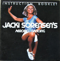 Jacki Sorensen : Jacki Sorensen's Aerobic Dancing The Original (LP, Album)