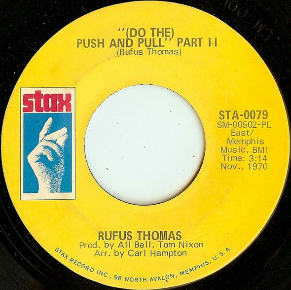 Rufus Thomas : (Do The) Push And Pull (7", Single, PL )