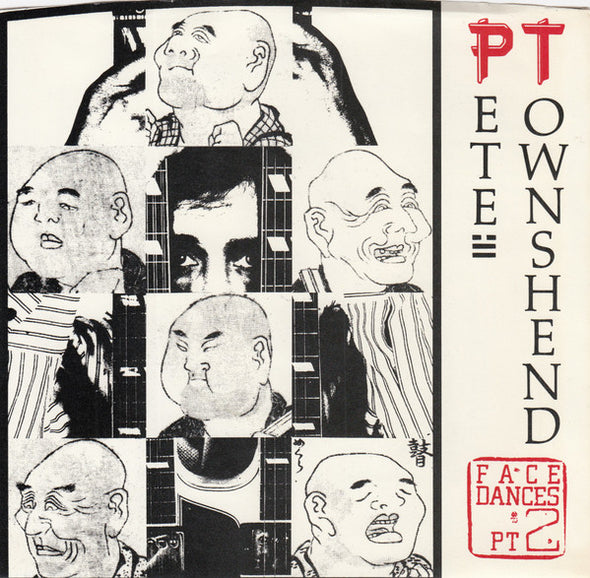 Pete Townshend : Face Dances (Pt. 2) (7", Single, SP )