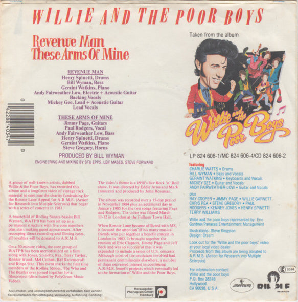 Willie And The Poor Boys : Revenue Man / These Arms Of Mine (7", Single)