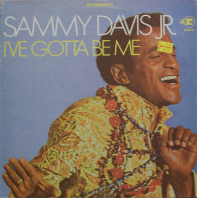 Sammy Davis Jr. : I've Gotta Be Me (LP, Album)