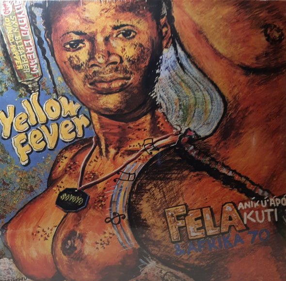 Fela Anikulapo Kuti* & Afrika 70* : Yellow Fever (LP, Album, RE)