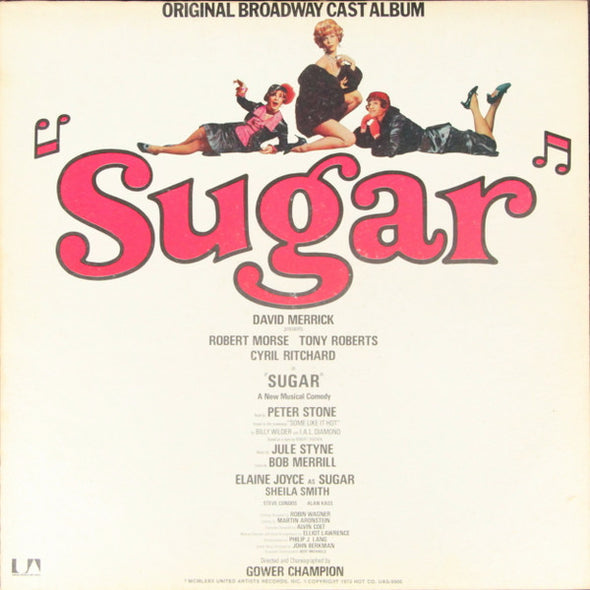 Robert Morse, Tony Roberts (9), Cyril Ritchard : Sugar (Original Broadway Cast Album) (LP, Album)