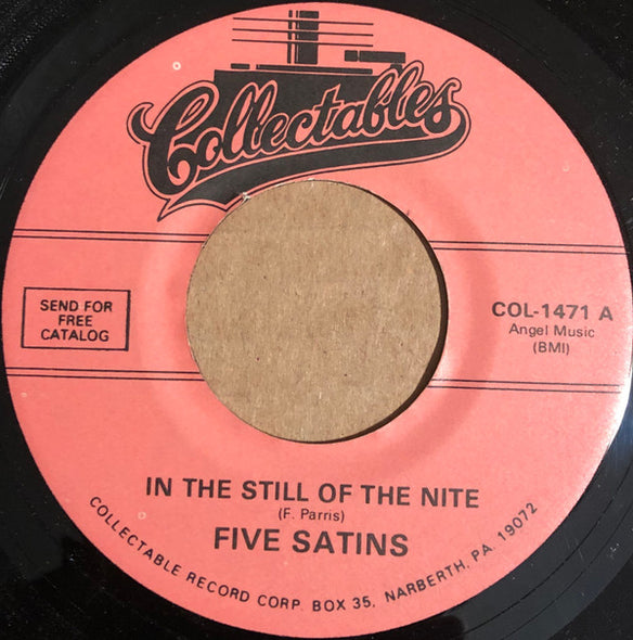 Five Satins* : In The Still Of The Nite / The Jones Girl (7", Single, RE)