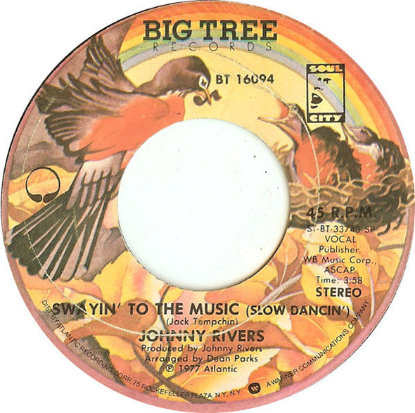 Johnny Rivers : Swayin' To The Music (Slow Dancin') (7", Single)