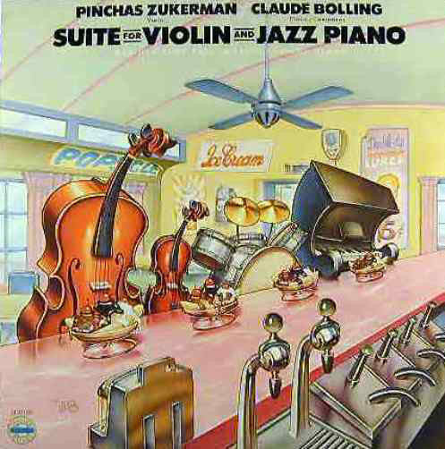 Pinchas Zukerman / Claude Bolling : Suite For Violin And Jazz Piano (LP, Album)