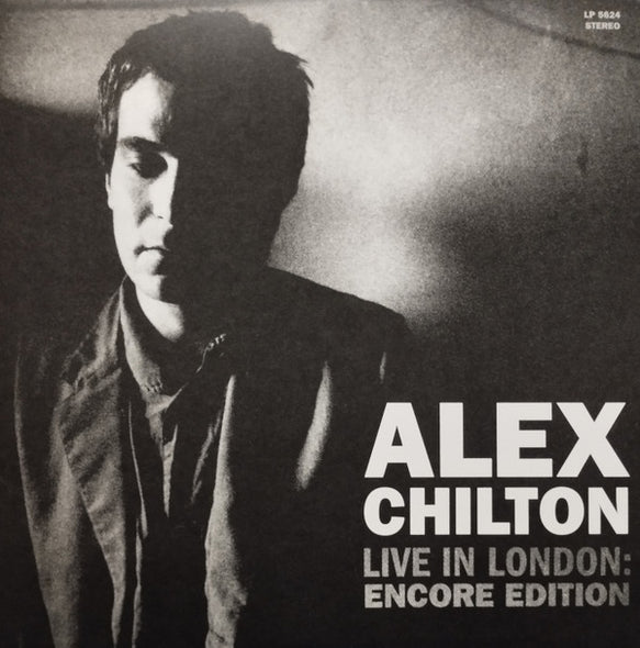 Alex Chilton : Live In London: Encore Edition (2xLP)