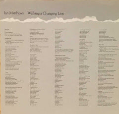 Ian Matthews* : Walking A Changing Line (LP, Album)