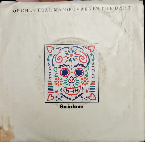 Orchestral Manoeuvres In The Dark : So In Love (7", Single, Styrene, W P)