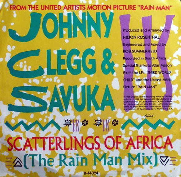 Johnny Clegg & Savuka : Scatterlings Of Africa (The Rain Man Mix) (7", Promo)