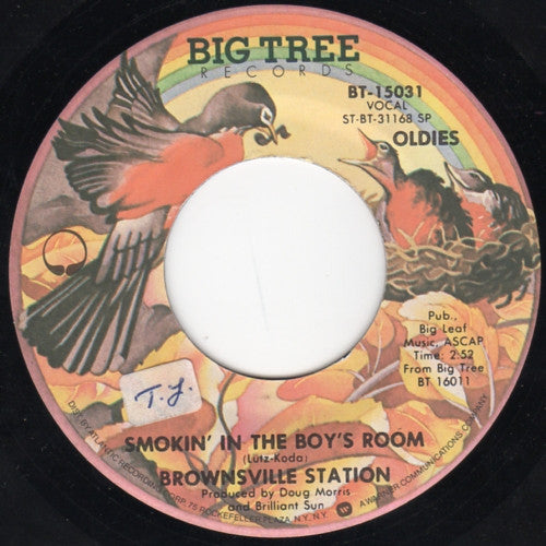 Brownsville Station : Smokin' In The Boy's Room / I'm The Leader Of The Gang (7", Single)