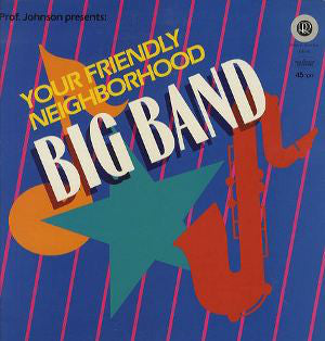 Matt Catingub Feat. Mavis Rivers : Your Friendly Neighborhood Big Band (LP, Album, Gat)
