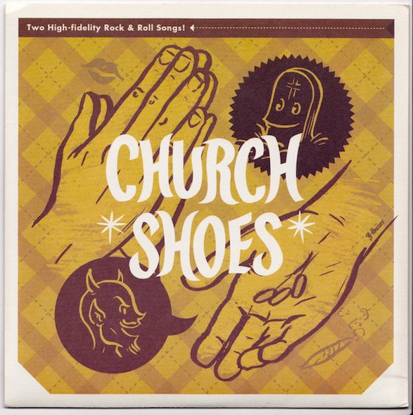 Church Shoes : Kill Your Dog (7")