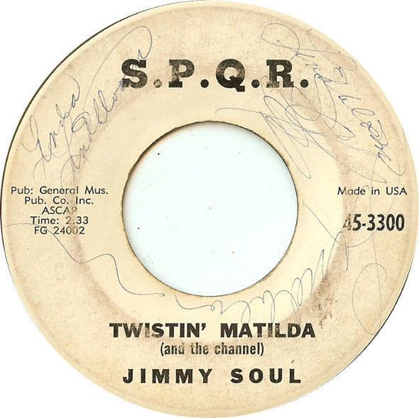 Jimmy Soul : Twistin' Matilda (And The Channel) / I Can't Hold Out Any Longer (7", Single, Styrene, Mon)