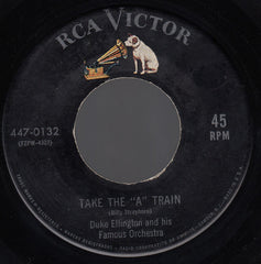 Duke Ellington And His Famous Orchestra* : Take The "A" Train / The Sidewalks Of New York (7", RE, Ind)