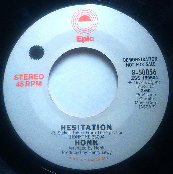 Honk (2) : Hesitation (7", Single, Mono, Promo)