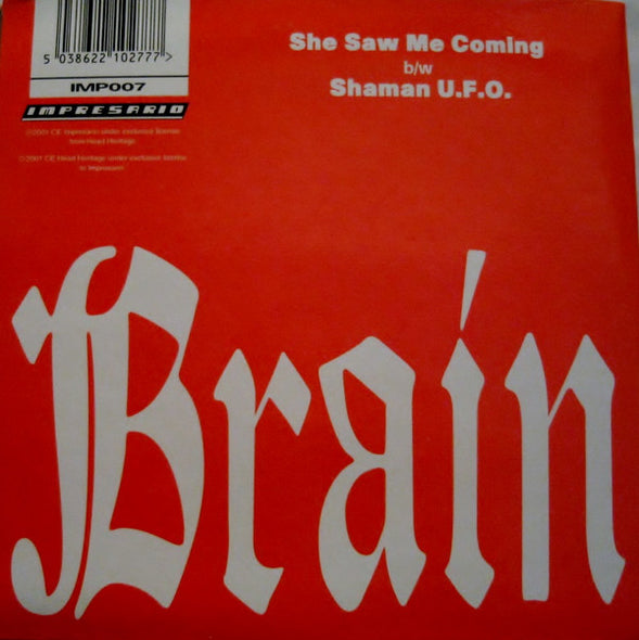Brain Donor : She Saw Me Coming (7", Pic, Ora)