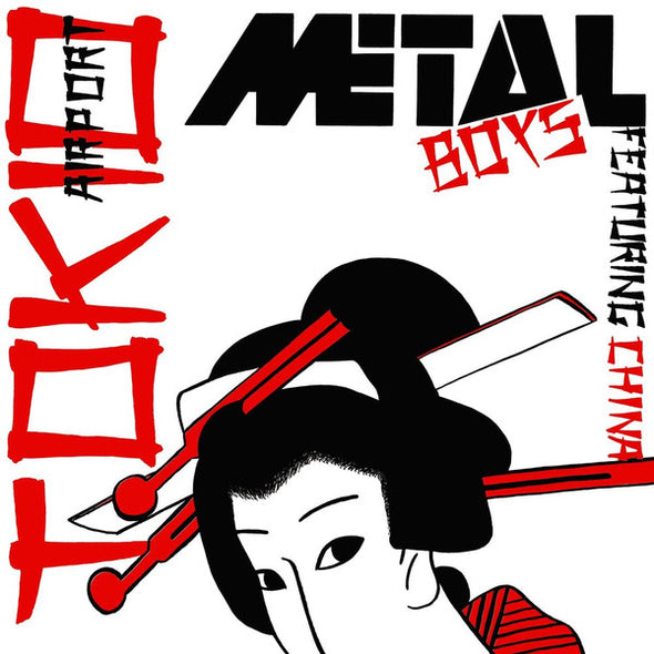 Metal Boys featuring China (3) : Tokio Airport (LP, Album)