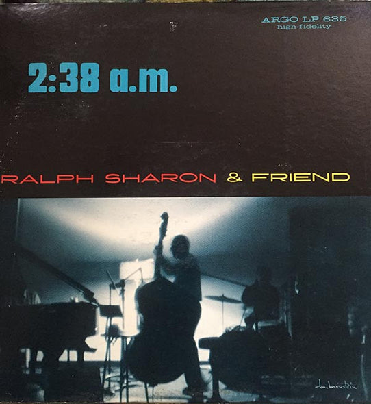 Ralph Sharon & Friend* : 2:38 a.m. (LP, Album, Mono)