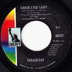 Sugarloaf : Green-Eyed Lady / West Of Tomorrow (7", Single, Styrene, She)