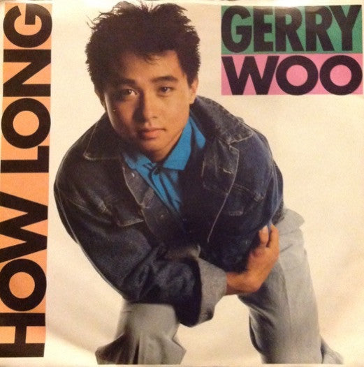Gerry Woo (2) : How Long / Get It Tonight (7", Single)