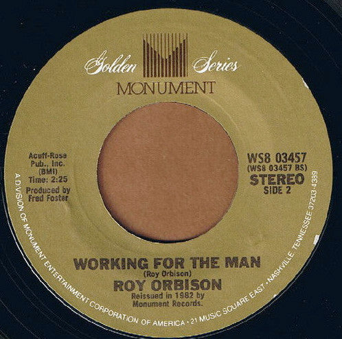Roy Orbison : Le'ah / Working For The Man (7", Single, RE, Styrene, Pit)