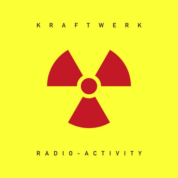Kraftwerk : Radio-Activity (LP, Album, RE, RM)