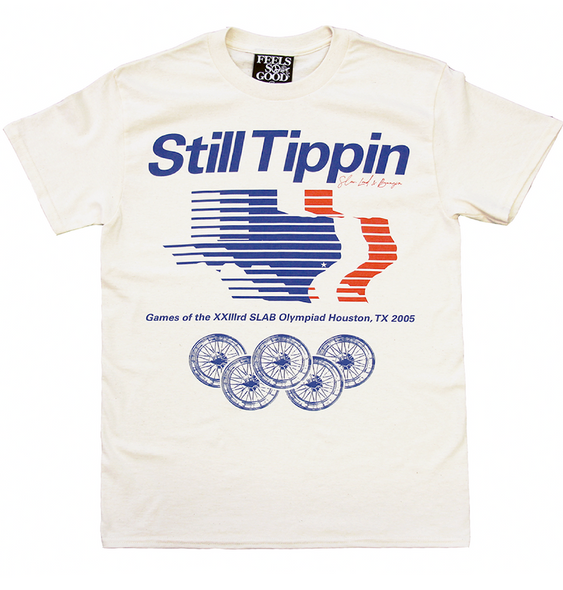 Still Tippin - SLAB Olympiad Tee 2.0