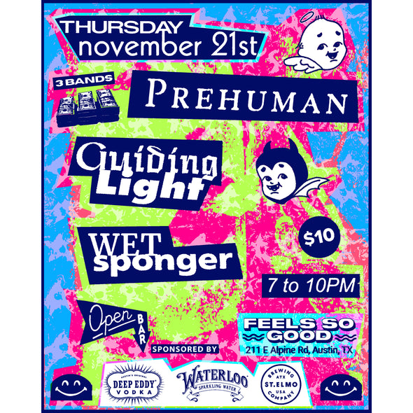 TICKETS: Prehuman, Guiding Light, Wet Sponger - Live at FSG on 11/21!