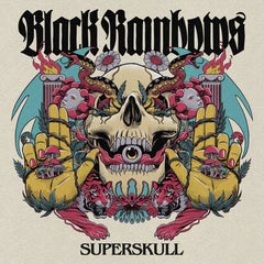 Black Rainbows - Superskull (Levitation Edition)