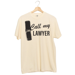 TLSC Call My Lawyer Tee - Ships Week of 4/13