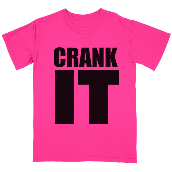 Crank It Tee - Ships Week of 7/13