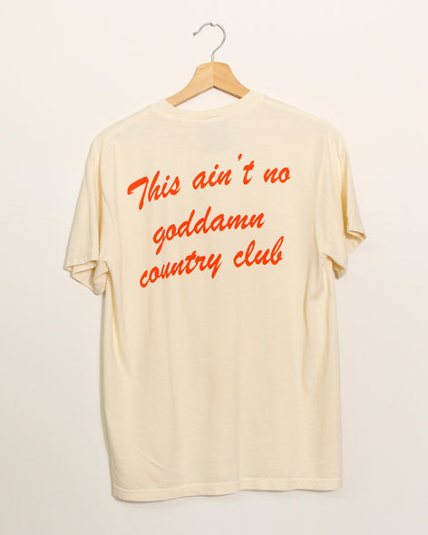 Ain't No Country Club - Natural