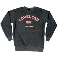 Loveless Sweatshirt