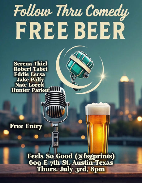 FREE TICKETS: Follow Thru Comedy - Thursday July 3