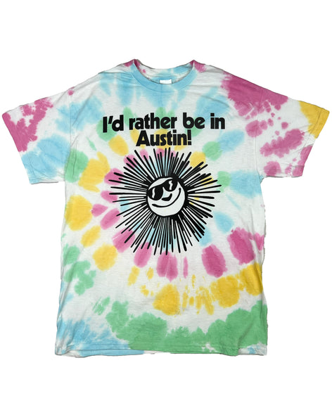 I'd Rather Be in Austin Tye Dye