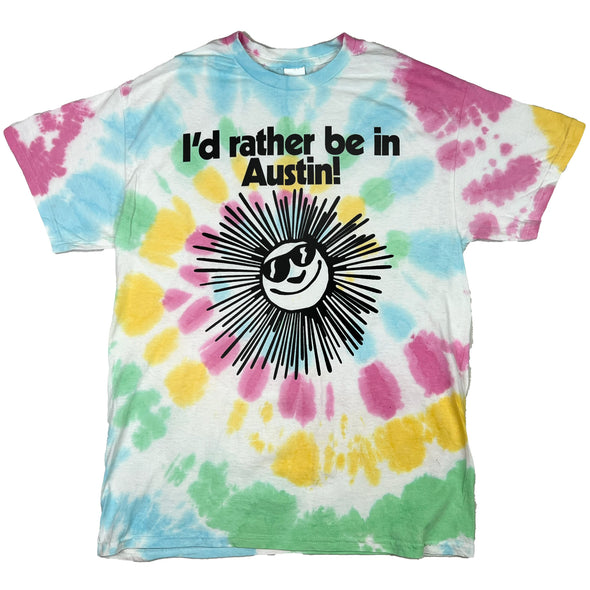 I'd Rather Be in Austin Tye Dye