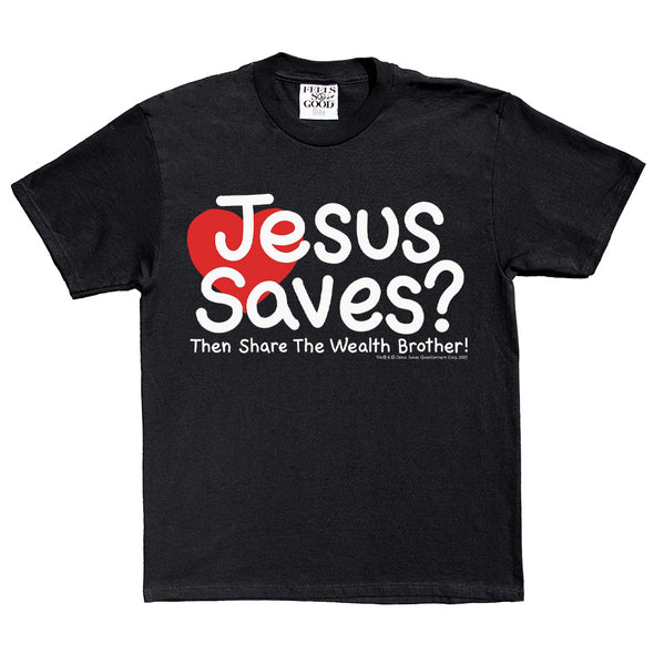 Jesus Saves - Black - Ships Week of 5/26